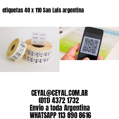 etiquetas 40 x 110 San Luis argentina