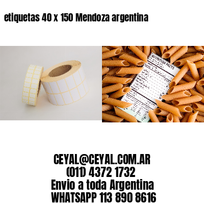 etiquetas 40 x 150 Mendoza argentina