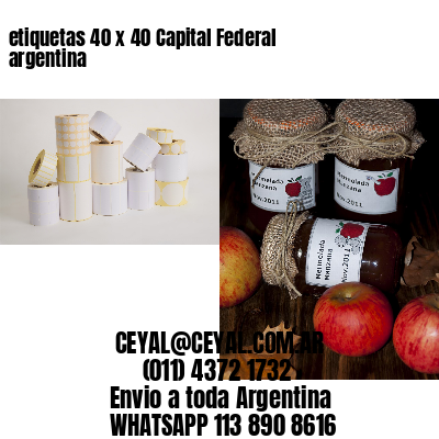 etiquetas 40 x 40 Capital Federal argentina
