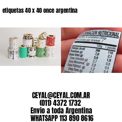 etiquetas 40 x 40 once argentina