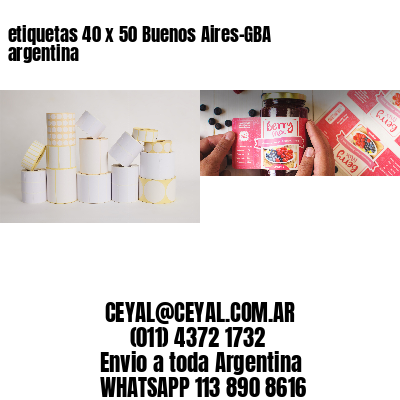 etiquetas 40 x 50 Buenos Aires-GBA argentina