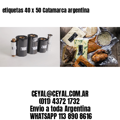 etiquetas 40 x 50 Catamarca argentina