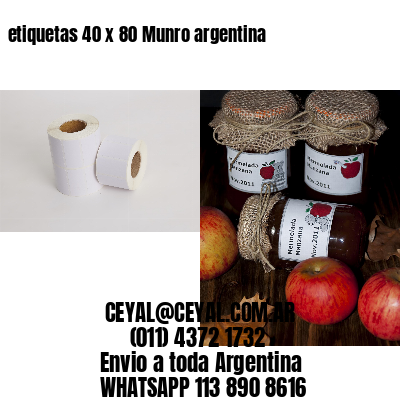 etiquetas 40 x 80 Munro argentina