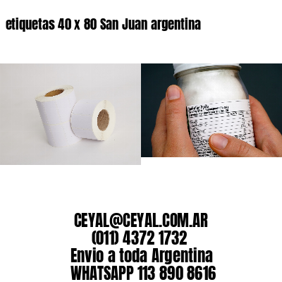 etiquetas 40 x 80 San Juan argentina