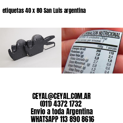 etiquetas 40 x 80 San Luis argentina