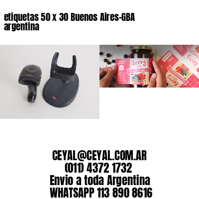 etiquetas 50 x 30 Buenos Aires-GBA argentina