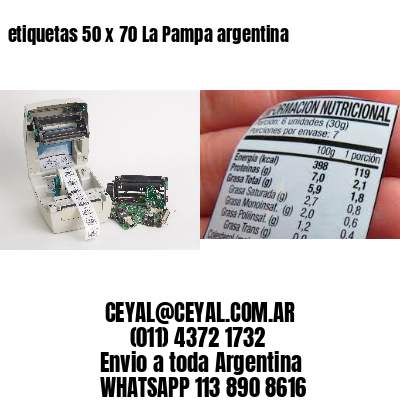 etiquetas 50 x 70 La Pampa argentina