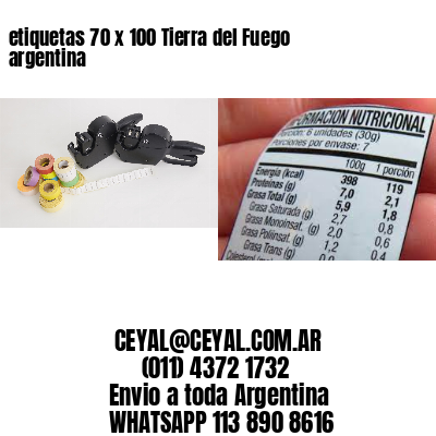 etiquetas 70 x 100 Tierra del Fuego argentina