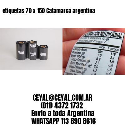etiquetas 70 x 150 Catamarca argentina
