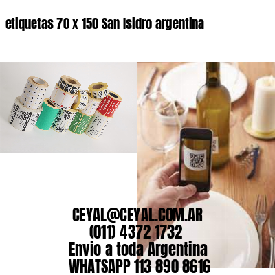 etiquetas 70 x 150 San Isidro argentina