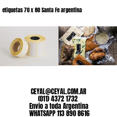 etiquetas 70 x 80 Santa Fe argentina