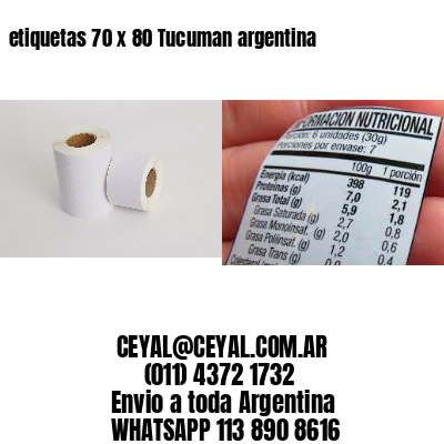 etiquetas 70 x 80 Tucuman argentina