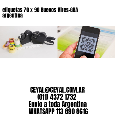 etiquetas 70 x 90 Buenos Aires-GBA argentina