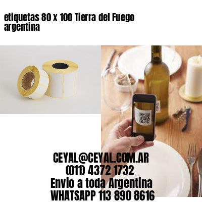 etiquetas 80 x 100 Tierra del Fuego argentina