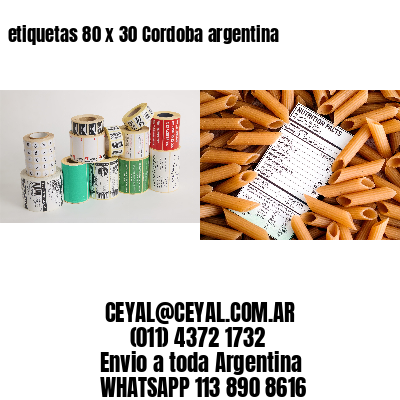 etiquetas 80 x 30 Cordoba argentina