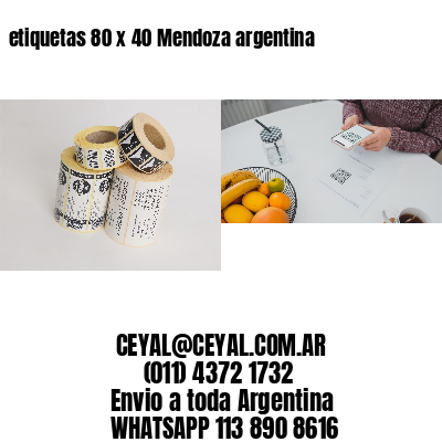 etiquetas 80 x 40 Mendoza argentina