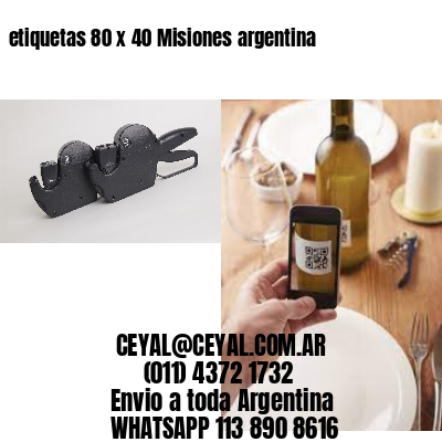 etiquetas 80 x 40 Misiones argentina