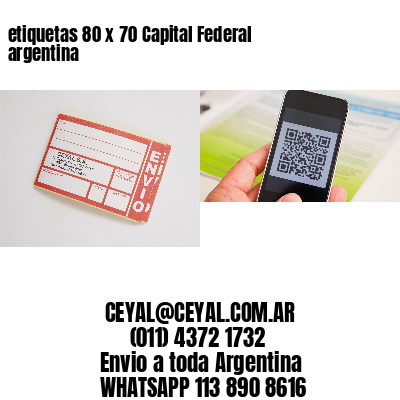 etiquetas 80 x 70 Capital Federal argentina