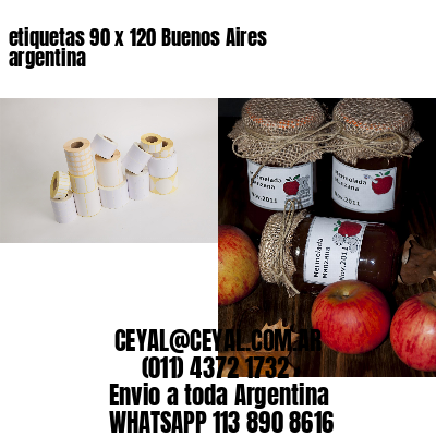 etiquetas 90 x 120 Buenos Aires argentina