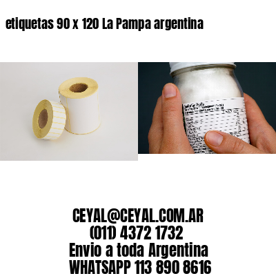 etiquetas 90 x 120 La Pampa argentina