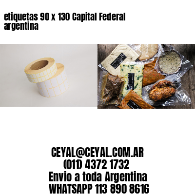 etiquetas 90 x 130 Capital Federal argentina