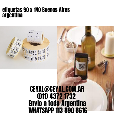 etiquetas 90 x 140 Buenos Aires argentina