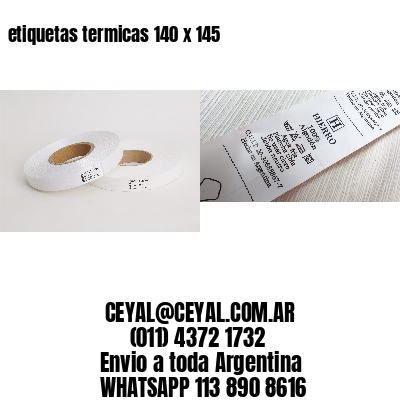 etiquetas termicas 140 x 145