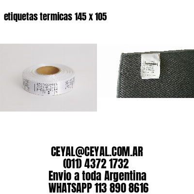 etiquetas termicas 145 x 105