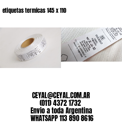 etiquetas termicas 145 x 110
