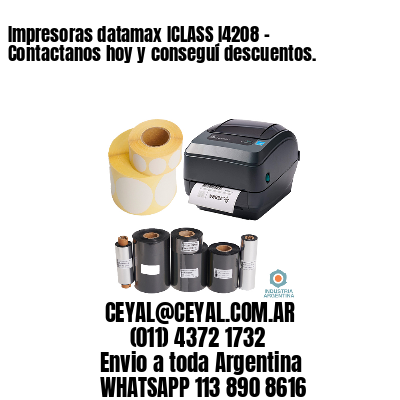 Impresoras datamax ICLASS I4208 – Contactanos hoy y conseguí descuentos.