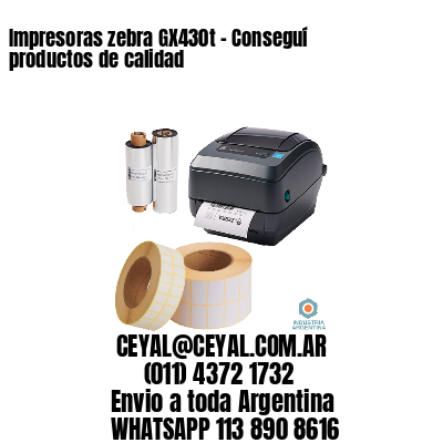 Impresoras zebra GX430t – Conseguí productos de calidad