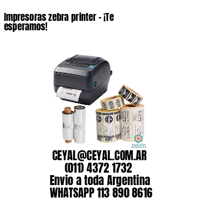 Impresoras zebra printer – ¡Te esperamos!