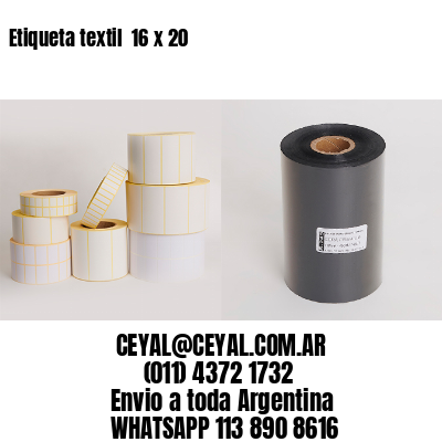 Etiqueta textil  16 x 20