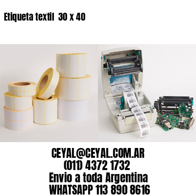 Etiqueta textil  30 x 40