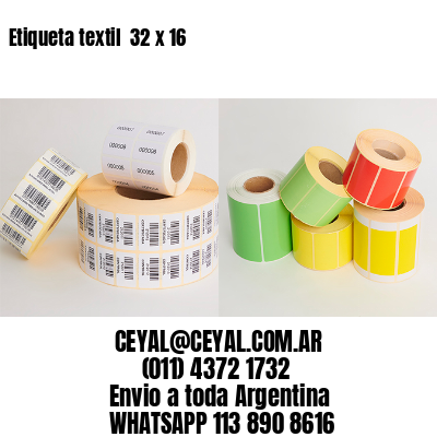 Etiqueta textil  32 x 16