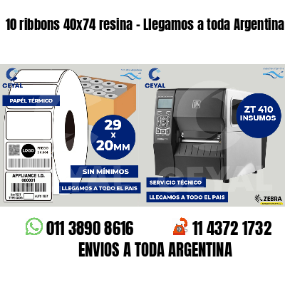 10 ribbons 40x74 resina - Llegamos a toda Argentina