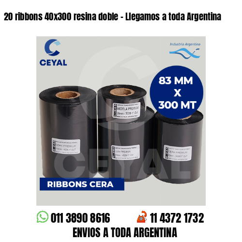 20 ribbons 40x300 resina doble - Llegamos a toda Argentina