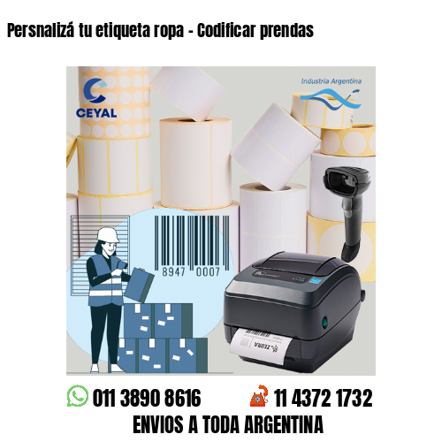 Persnalizá tu etiqueta ropa - Codificar prendas