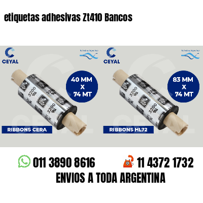 etiquetas adhesivas Zt410 Bancos