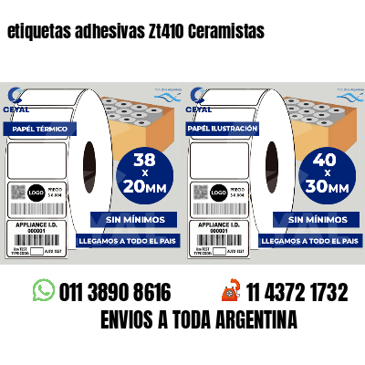etiquetas adhesivas Zt410 Ceramistas