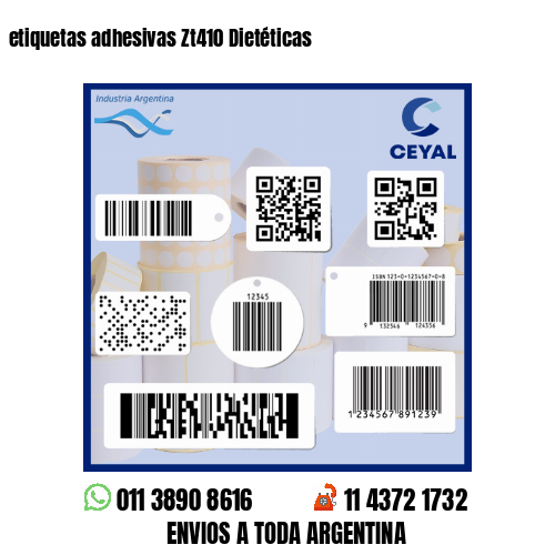 etiquetas adhesivas Zt410 Dietéticas