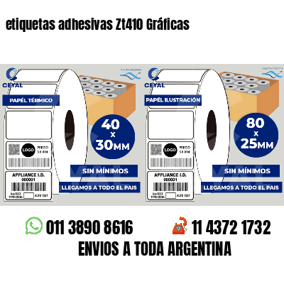 etiquetas adhesivas Zt410 Gráficas