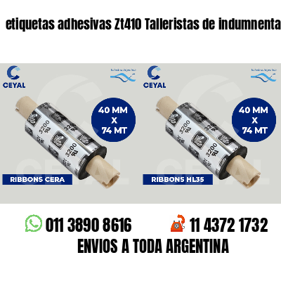 etiquetas adhesivas Zt410 Talleristas de indumnentaria