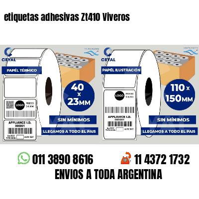 etiquetas adhesivas Zt410 Viveros