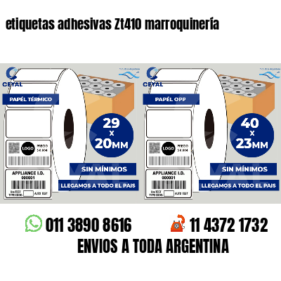 etiquetas adhesivas Zt410 marroquinería