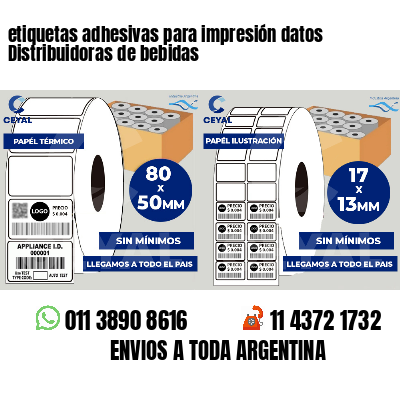 etiquetas adhesivas para impresión datos Distribuidoras de bebidas