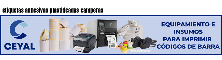 etiquetas adhesivas plastificadas camperas