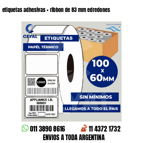 etiquetas adhesivas   ribbon de 83 mm edredones