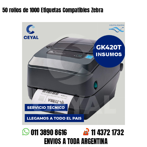 50 rollos de 1000 Etiquetas Compatibles Zebra 
