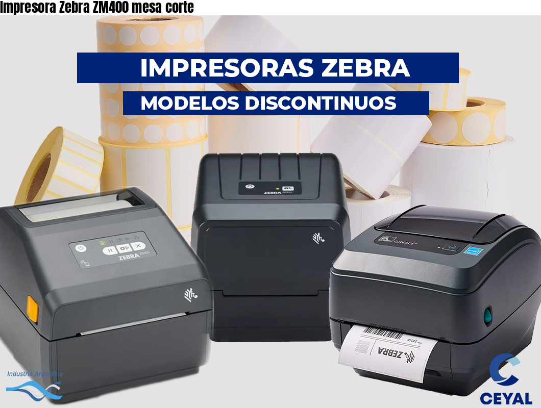 Impresora Zebra ZM400 mesa corte